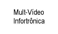 Logo Mult-Vídeo Infortrônica em Lourdes