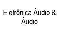 Logo Eletrônica Áudio & Áudio em São Cristóvão