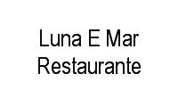 Logo Luna E Mar Restaurante em Centro