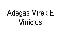 Logo Adegas Mirek E Vinícius em Setor Bela Vista