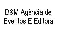 Logo B&M Agência de Eventos E Editora em Real Parque