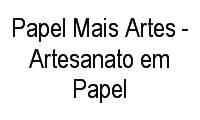 Logo Papel Mais Artes - Artesanato em Papel em Jardim Balneário Meia Ponte