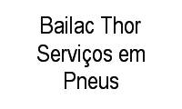 Logo Bailac Thor Serviços em Pneus em Santa Lúcia
