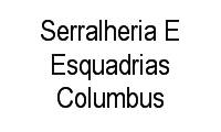 Logo Serralheria E Esquadrias Columbus em Bonsucesso
