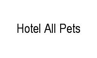 Logo Hotel All Pets em Lauzane Paulista