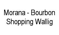Logo Morana - Bourbon Shopping Wallig em Cristo Redentor