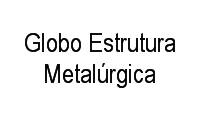 Logo Globo Estrutura Metalúrgica em Residencial Recanto do Bosque