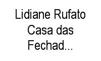 Logo Lidiane Rufato Casa das Fechaduras E Ferragens em Santa Felicidade