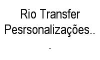 Logo Rio Transfer Pesrsonalizações em Vestuário Ltda Me em Madureira