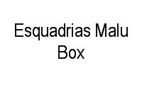Logo Esquadrias Malu Box em Canindé