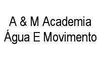 Logo A & M Academia Água E Movimento em Tijuca