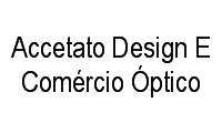 Logo Accetato Design E Comércio Óptico em Leblon