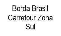 Logo Borda Brasil Carrefour Zona Sul em Candelária