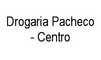 Logo Drogaria Pacheco - Centro em Centro