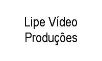 Logo Lipe Vídeo Produções em Rio Comprido