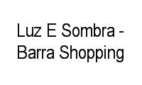 Logo Luz E Sombra - Barra Shopping em Barra da Tijuca