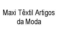 Logo Maxi Têxtil Artigos da Moda em Sarandi