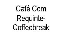Logo Café Com Requinte-Coffeebreak