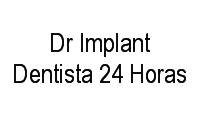 Logo Dr Implant Dentista 24 Horas em Vila Parque Brasília