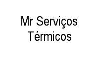 Logo Mr Serviços Térmicos em Itapoã II