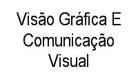Logo Visão Gráfica E Comunicação Visual em Estância Pinhais