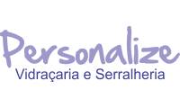 Logo Personalize Vidraçaria E Serralheria em Jardim Imbariê