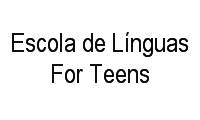 Logo Escola de Línguas For Teens em Santo Amaro