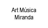Logo Art Música Miranda em Centro Histórico