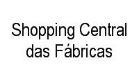 Logo Shopping Central das Fábricas em Centro