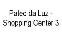 Logo de Pateo da Luz - Shopping Center 3 em Bela Vista