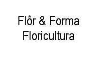 Logo Flôr & Forma Floricultura em Setor Central