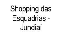 Logo Shopping das Esquadrias - Jundiaí em Vila de Vito