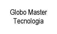 Logo Globo Master Tecnologia em São Francisco II