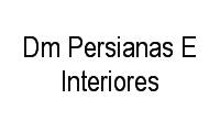 Logo Dm Persianas E Interiores