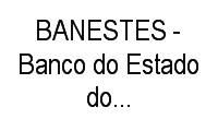Logo BANESTES - Banco do Estado do Espírito Santo em Glória