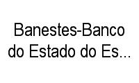 Logo Banestes-Banco do Estado do Espírito Santo S/A-Pab Alto Lage em Santa Lúcia