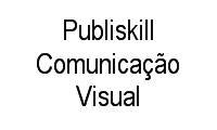 Logo Publiskill Comunicação Visual em Jardim Satélite