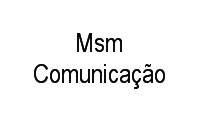 Logo Msm Comunicação em Bequimão