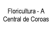 Logo Floricultura - A Central de Coroas em Centro