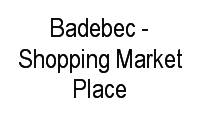 Logo Badebec - Shopping Market Place em Vila Cordeiro