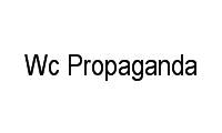 Logo Wc Propaganda em Córrego Grande