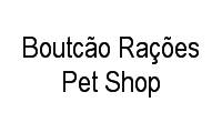 Logo Boutcão Rações Pet Shop em Nova Olinda