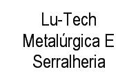 Logo Lu-Tech Metalúrgica E Serralheria em Residencial Canadá