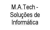Logo M.A.Tech - Soluções de Informática em Coroadinho