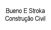Logo Bueno E Stroka Construção Civil em Centro