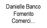 Logo Danielle Banco Fomento Comercial E Participações em Cidade Monções