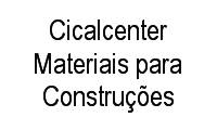 Logo Cicalcenter Materiais para Construções em Vila Regente Feijó