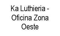 Logo Ka Luthieria - Oficina Zona Oeste em Parque São Domingos