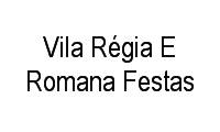 Logo Vila Régia E Romana Festas em Pechincha