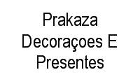 Logo Prakaza Decoraçoes E Presentes em Centro Histórico